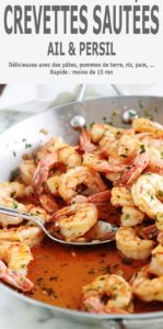 Les crevettes sautées à l’ail et persil est une recette classique tellement simple et rapide à faire. Un plat savoureux prêt en 7 minutes! Difficile à battre. Peu d’ingrédients : crevettes, ail, persil, beurre et/ou huile d’olive, sel et poivre. Tellement bon qu’il faut faire attention à ses doigts!