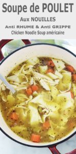La recette de la soupe de poulet et nouilles à l’américaine. Cette soupe d’hiver aide à renforcer le système immunitaire pour prévenir et combattre le rhume et la grippe. Très simple à faire soi-même et économique : poulet, légumes (carottes, céleri, ail, oignons), épices et herbes fines, bouillon et nouilles.