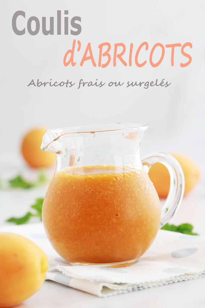 Recette du coulis d'abricots, simple et rapide. Abricots frais ou surgelés. Délicieux pour napper vos desserts : gâteaux, panna cotta, riz au lait, cheesecakes, yaourt, crêpes et pancakes, ,,,